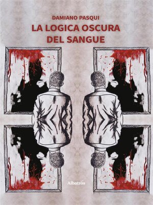 cover image of La logica oscura del sangue
